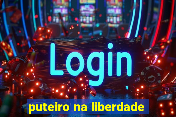 puteiro na liberdade